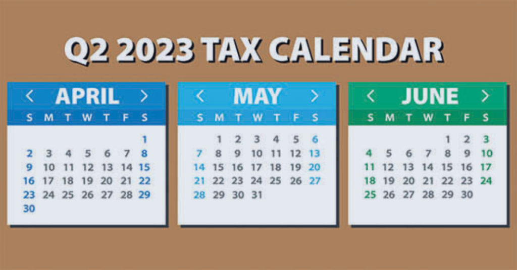 2023 Q2 Tax Calendar Key Deadlines for Businesses and Employers ATA 2.0